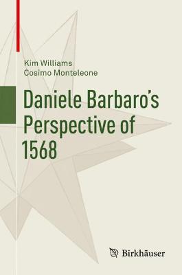 Daniele Barbaro's Perspective of 1568