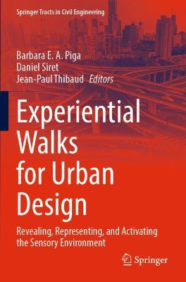 Experiential Walks for Urban Design