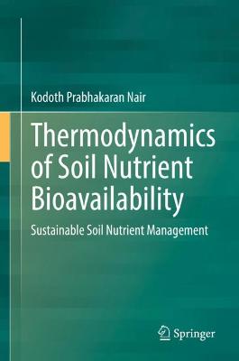 Thermodynamics of Soil Nutrient Bioavailability