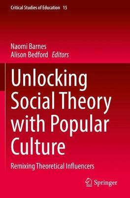 Unlocking Social Theory with Popular Culture