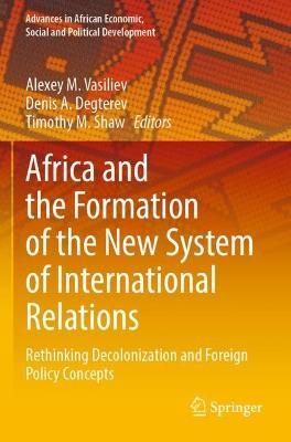 Africa and the Formation of the New System of International Relations