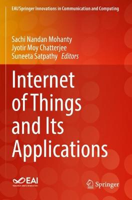 Internet of Things and Its Applications