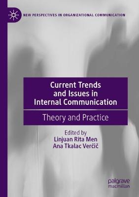 Current Trends and Issues in Internal Communication