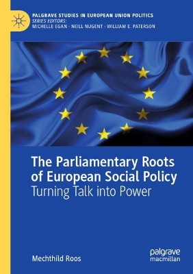 Parliamentary Roots of European Social Policy