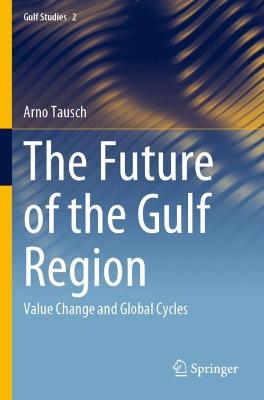 The Future of the Gulf Region