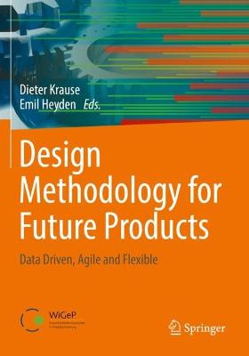 Design Methodology for Future Products