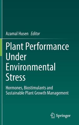 Plant Performance Under Environmental Stress