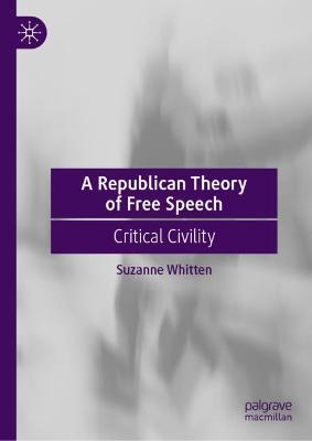 Republican Theory of Free Speech