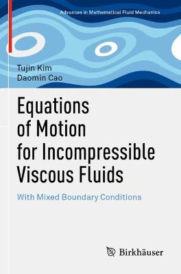 Equations of Motion for Incompressible Viscous Fluids