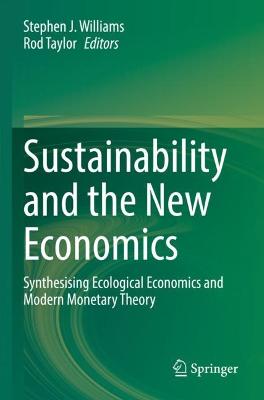 Sustainability and the New Economics