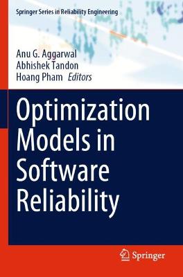 Optimization Models in Software Reliability