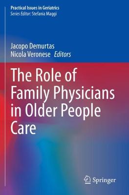 The Role of Family Physicians in Older People Care