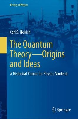 Quantum Theory-Origins and Ideas