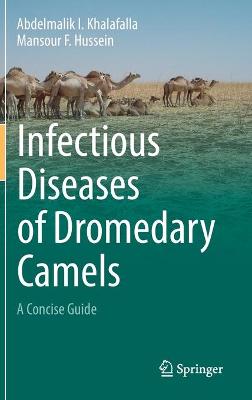 Infectious Diseases of Dromedary Camels
