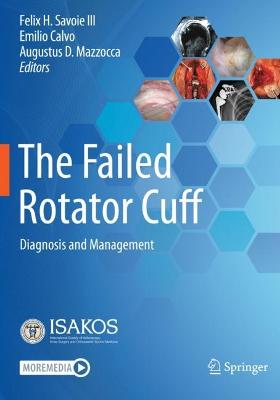 The Failed Rotator Cuff