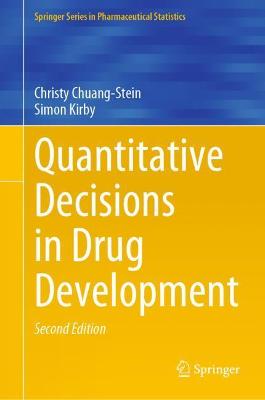 Quantitative Decisions in Drug Development