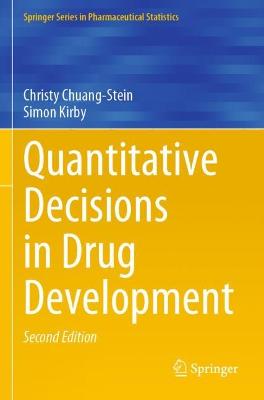 Quantitative Decisions in Drug Development