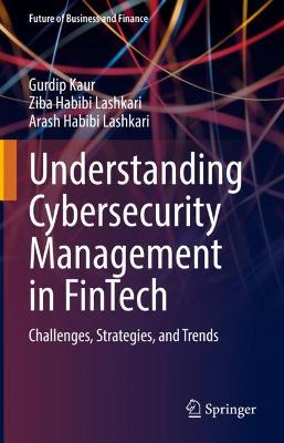 Understanding Cybersecurity Management in FinTech