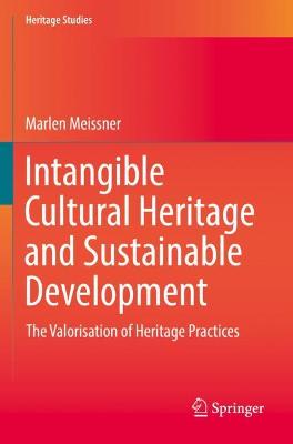 Intangible Cultural Heritage and Sustainable Development