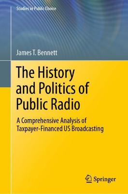 History and Politics of Public Radio