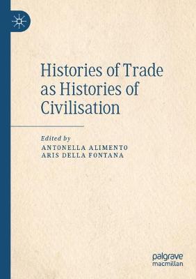 Histories of Trade as Histories of Civilisation