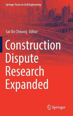 Construction Dispute Research Expanded