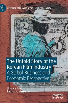 The Untold Story of the Korean Film Industry