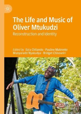 Life and Music of Oliver Mtukudzi