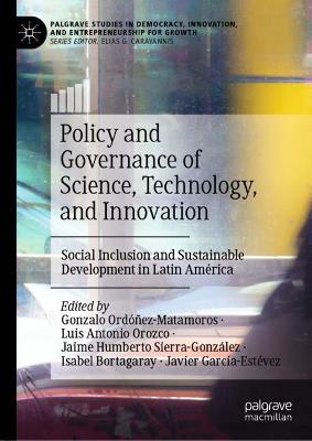 Policy and Governance of Science, Technology, and Innovation