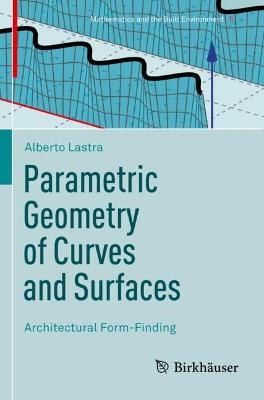 Parametric Geometry of Curves and Surfaces