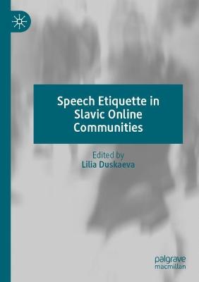 Speech Etiquette in Slavic Online Communities