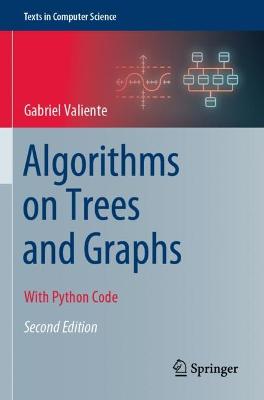 Algorithms on Trees and Graphs