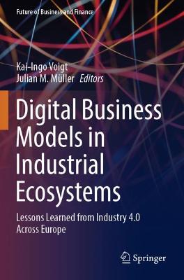 Digital Business Models in Industrial Ecosystems