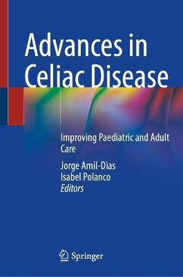 Advances in Celiac Disease