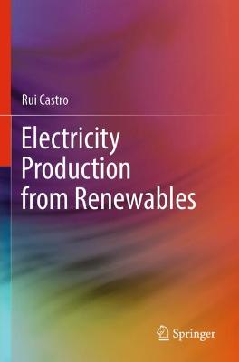 Electricity Production from Renewables