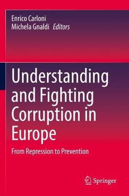 Understanding and Fighting Corruption in Europe