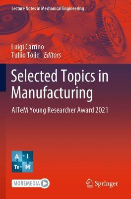 Selected Topics in Manufacturing