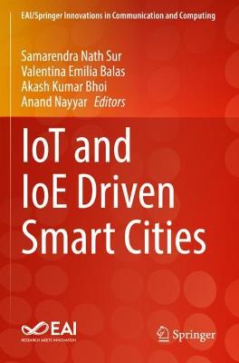 IoT and IoE Driven Smart Cities