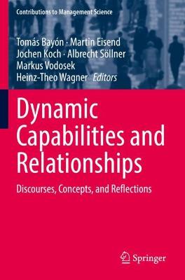 Dynamic Capabilities and Relationships