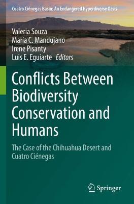 Conflicts Between Biodiversity Conservation and Humans