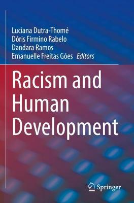 Racism and Human Development