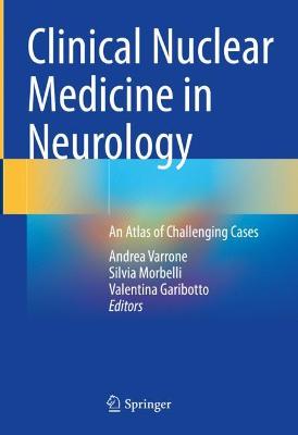 Clinical Nuclear Medicine in Neurology