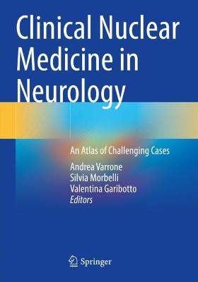 Clinical Nuclear Medicine in Neurology