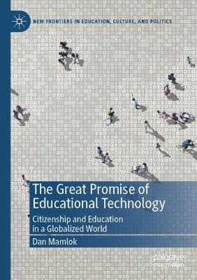 The Great Promise of Educational Technology