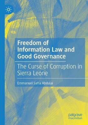 Freedom of Information Law and Good Governance