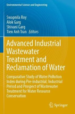 Advanced Industrial Wastewater Treatment and Reclamation of Water