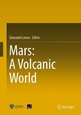Mars: A Volcanic World