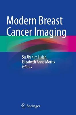 Modern Breast Cancer Imaging