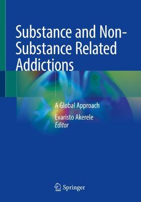 Substance and Non-Substance Related Addictions