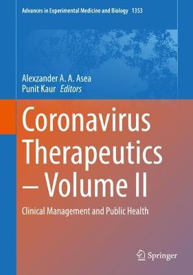 Coronavirus Therapeutics - Volume II